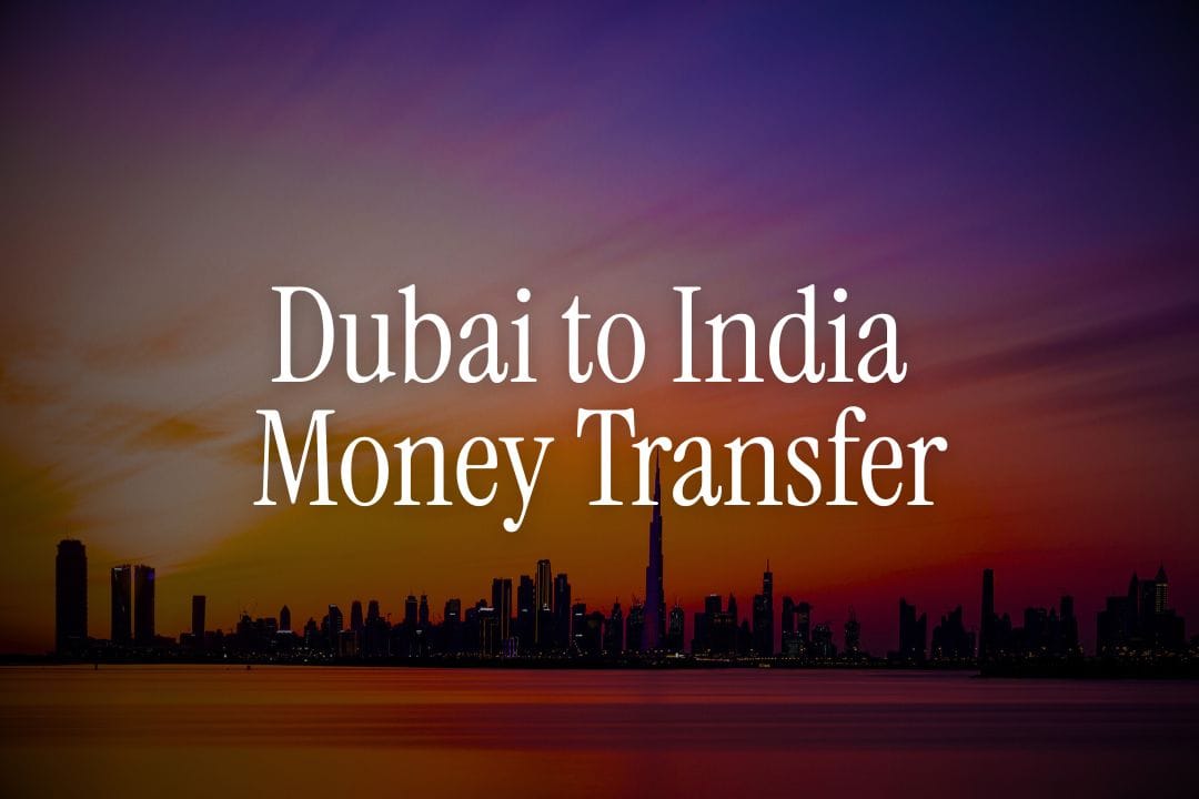 How to Transfer Money from Dubai to India Bank Account