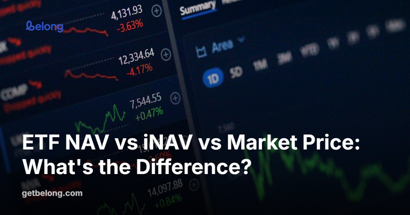 ETF NAV vs iNAV vs Market Price: What's the Difference?