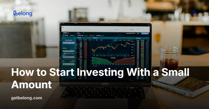 How to Start Investing With a Small Amount