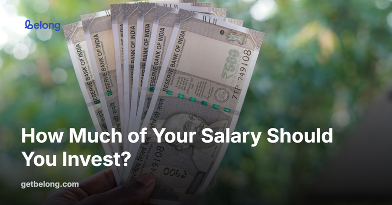 How Much of Your Salary Should You Invest?