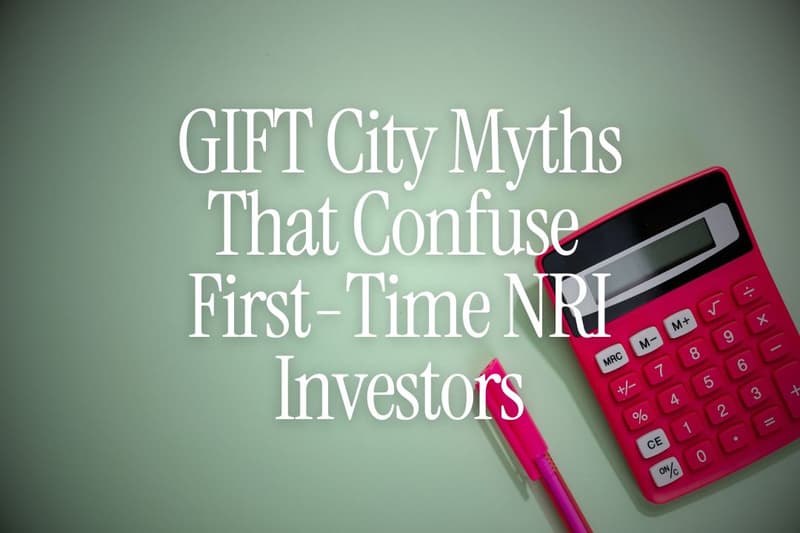 GIFT City Myths