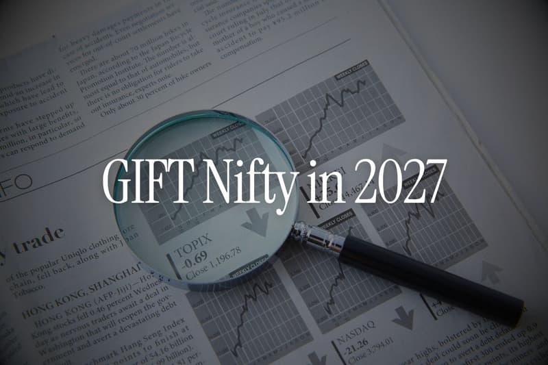 GIFT Nifty in 2027: What It Is Good For, and What It Is Not
