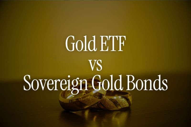 Gold ETF vs Sovereign Gold Bonds for NRIs - Here's What You Need to Know 