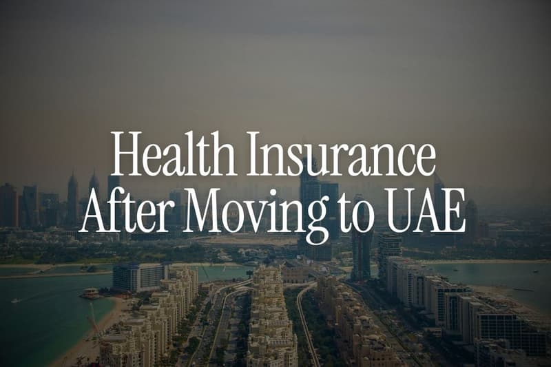 Health Insurance After Moving to UAE