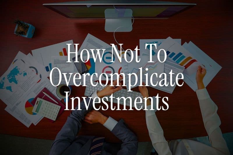 Why Most NRIs Overcomplicate Investments (And How to Simplify Your Process)
