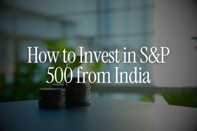 How to Invest in S&P 500 from India