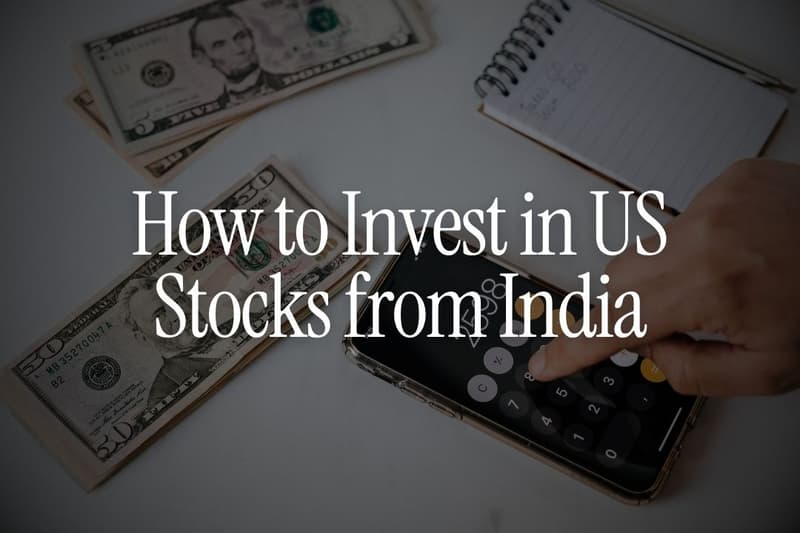 How to Invest in US Stocks from India