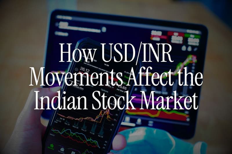 How USD/INR Movements Affect the Indian Stock Market