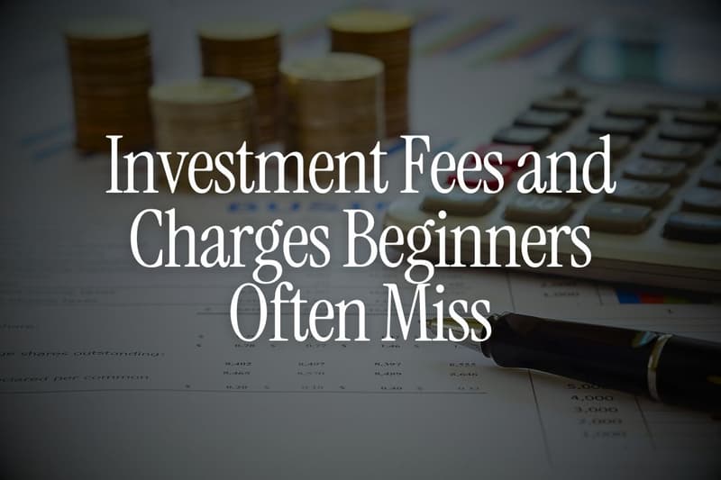 10 Investment Fees and Charges Beginners Often Miss in India