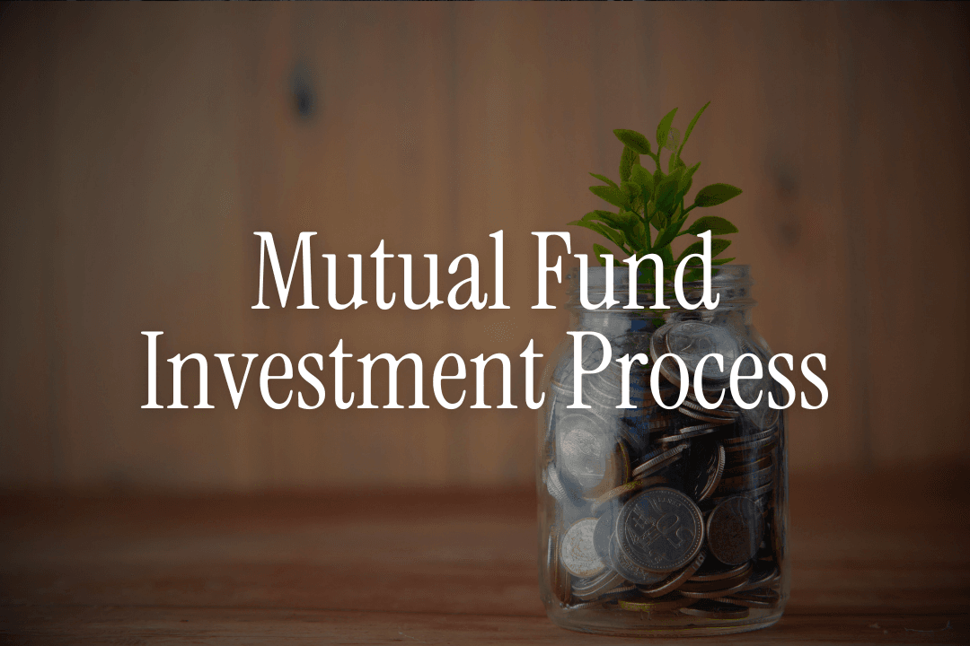 Mutual Fund Investment Process