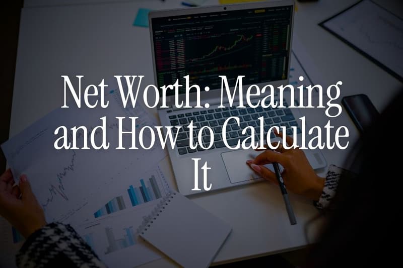 Net Worth: Meaning