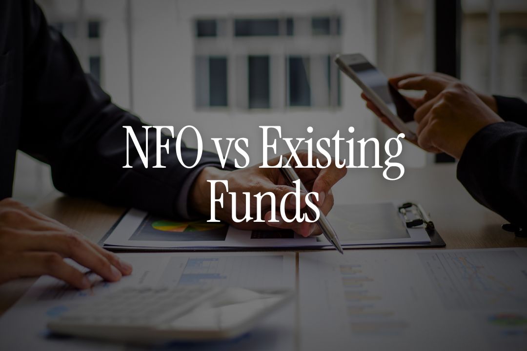 NFO vs Existing Funds - Which is Safer for NRI Investors