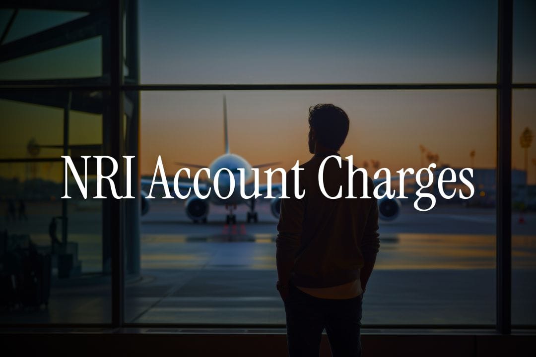 NRI Account Charges