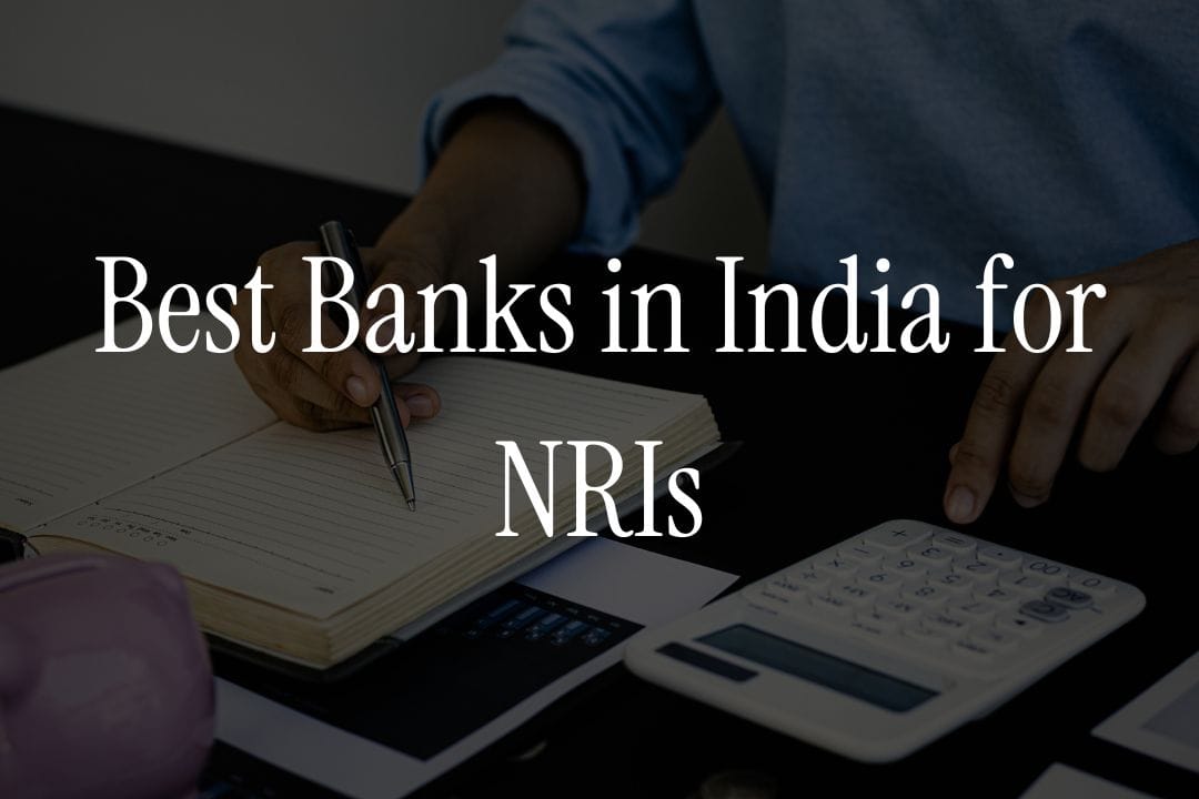 Best banks in India for NRIs