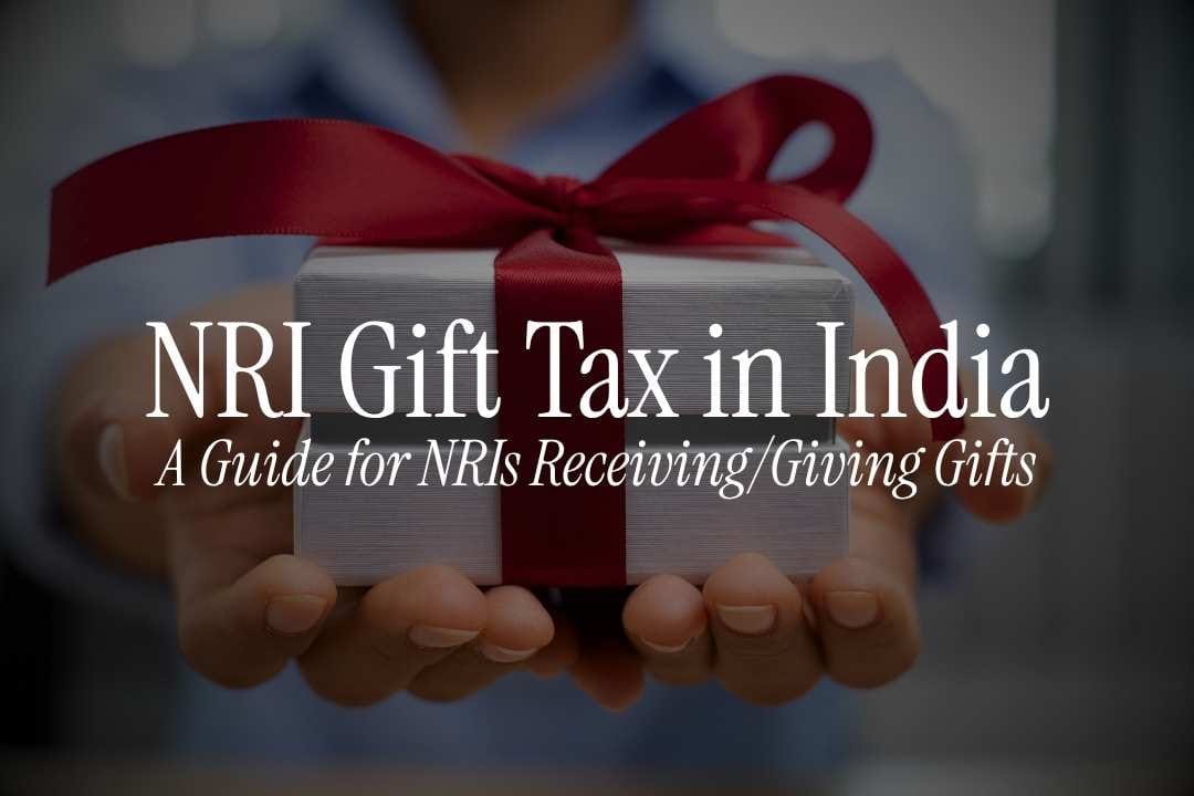 A Guide for NRIs Receiving/Giving Gifts