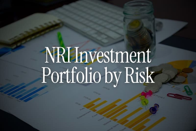 NRI Investment Portfolio by Risk: Conservative, Balanced and Aggressive Examples