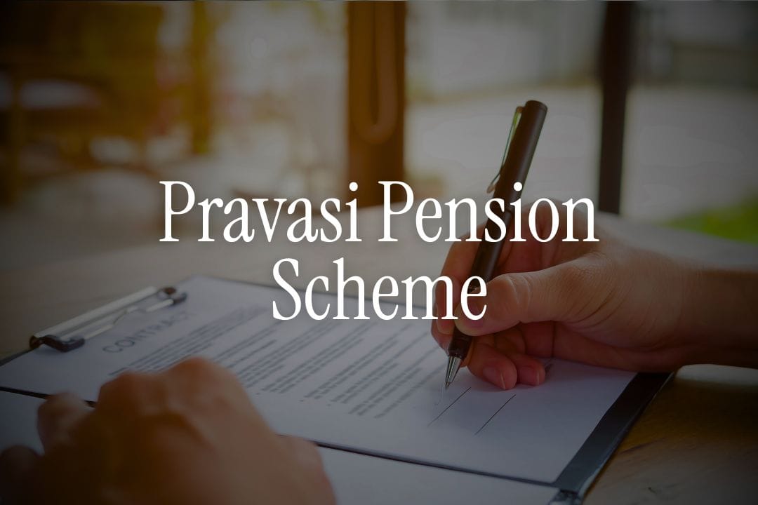 Pravasi Pension Scheme