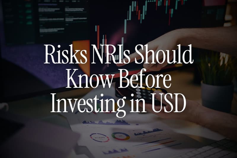 7 Risks NRIs Should Know Before Investing in USD