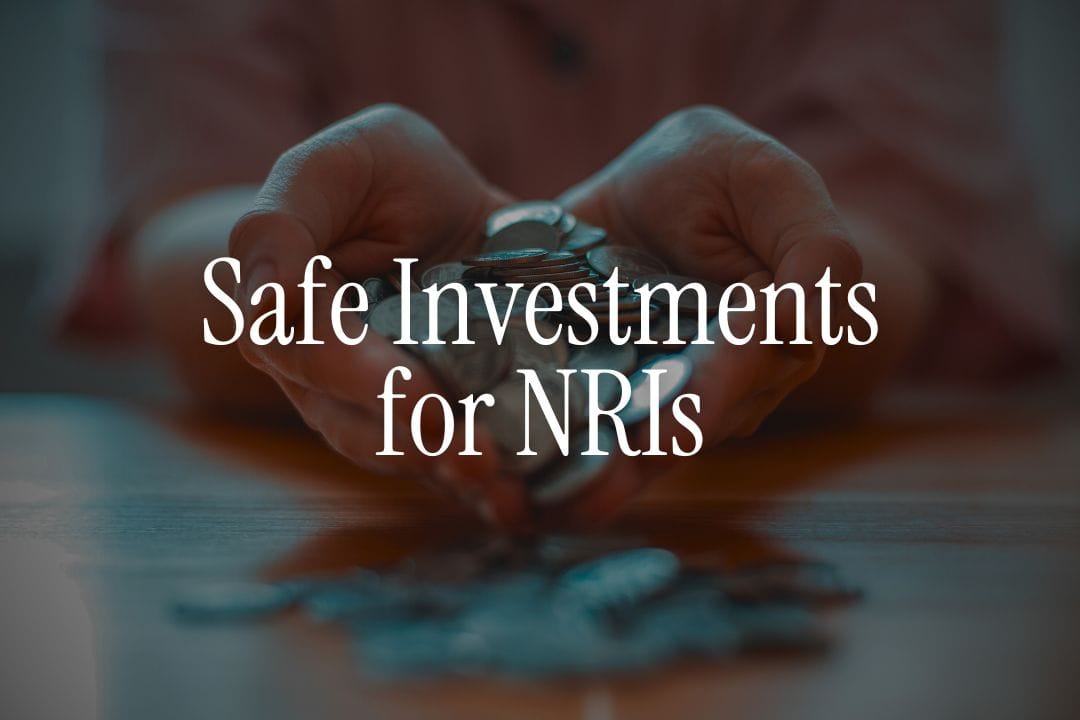 7 Safe Investments Every NRI in the UAE Should Know About