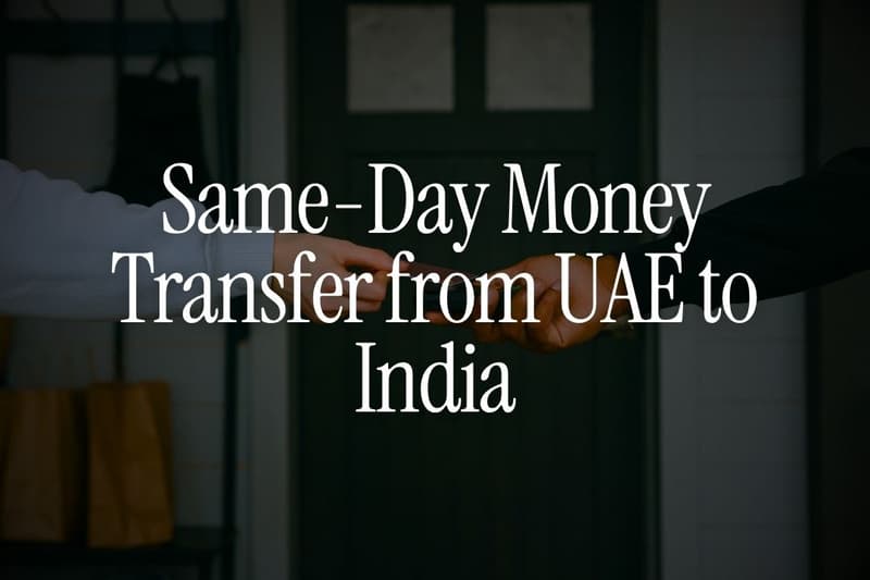 Same-Day Money Transfer from UAE to India