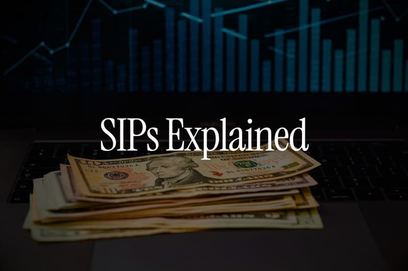 SIPs Explained