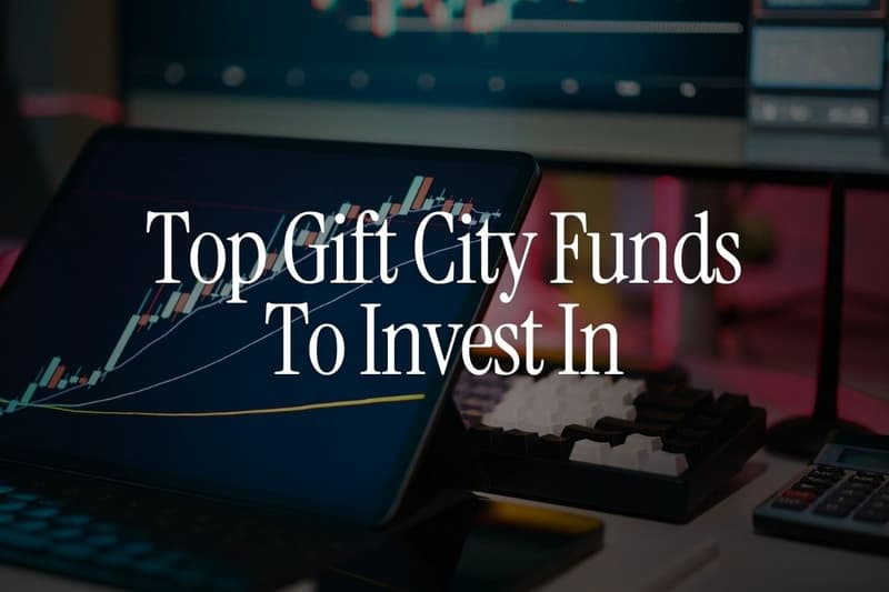 Top Gift City Funds To Invest In