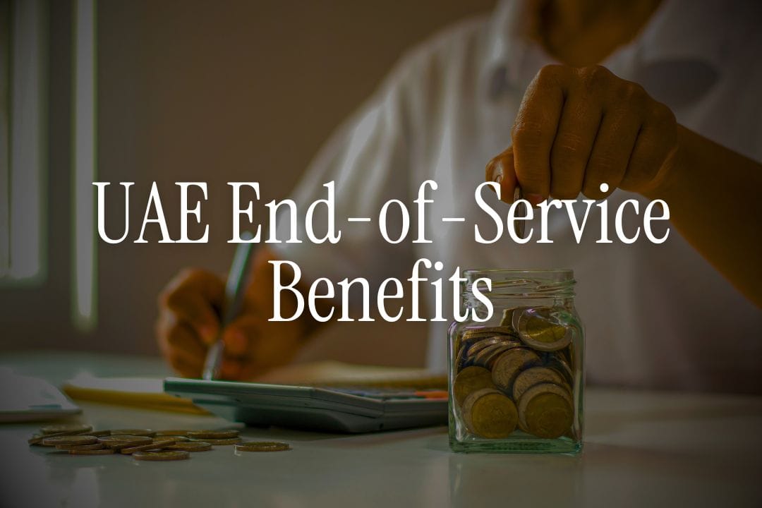 UAE End-of-Service Benefits - How to Transfer and Use Them in India 