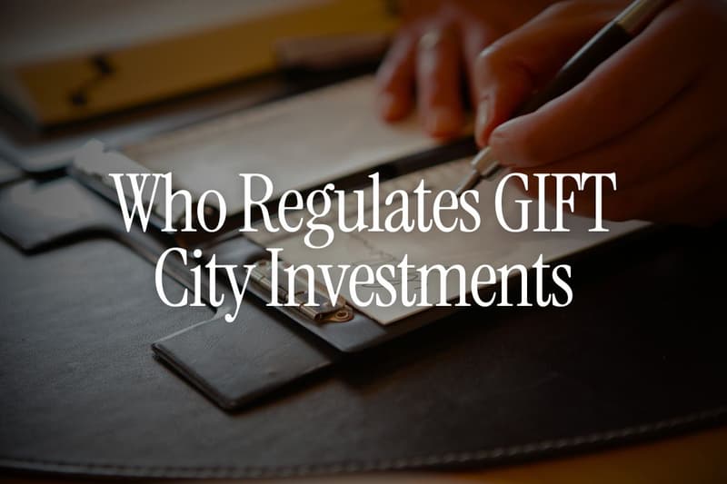 Who Regulates GIFT City Investments