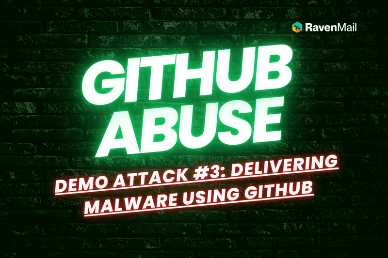 Attack Demo #3: Github Abuse - Delivering Malware Using Trusted Platforms