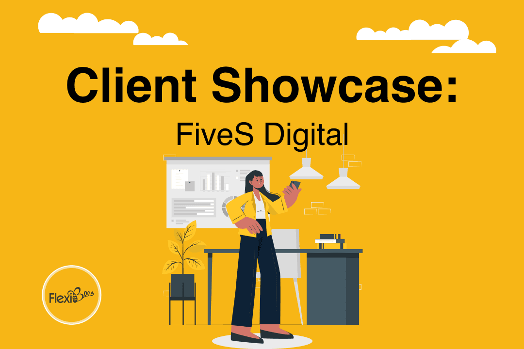 Client Showcase - FiveS Digital