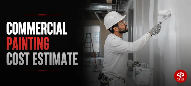 Commercial Painting Cost Estimate for Owners and Contractors