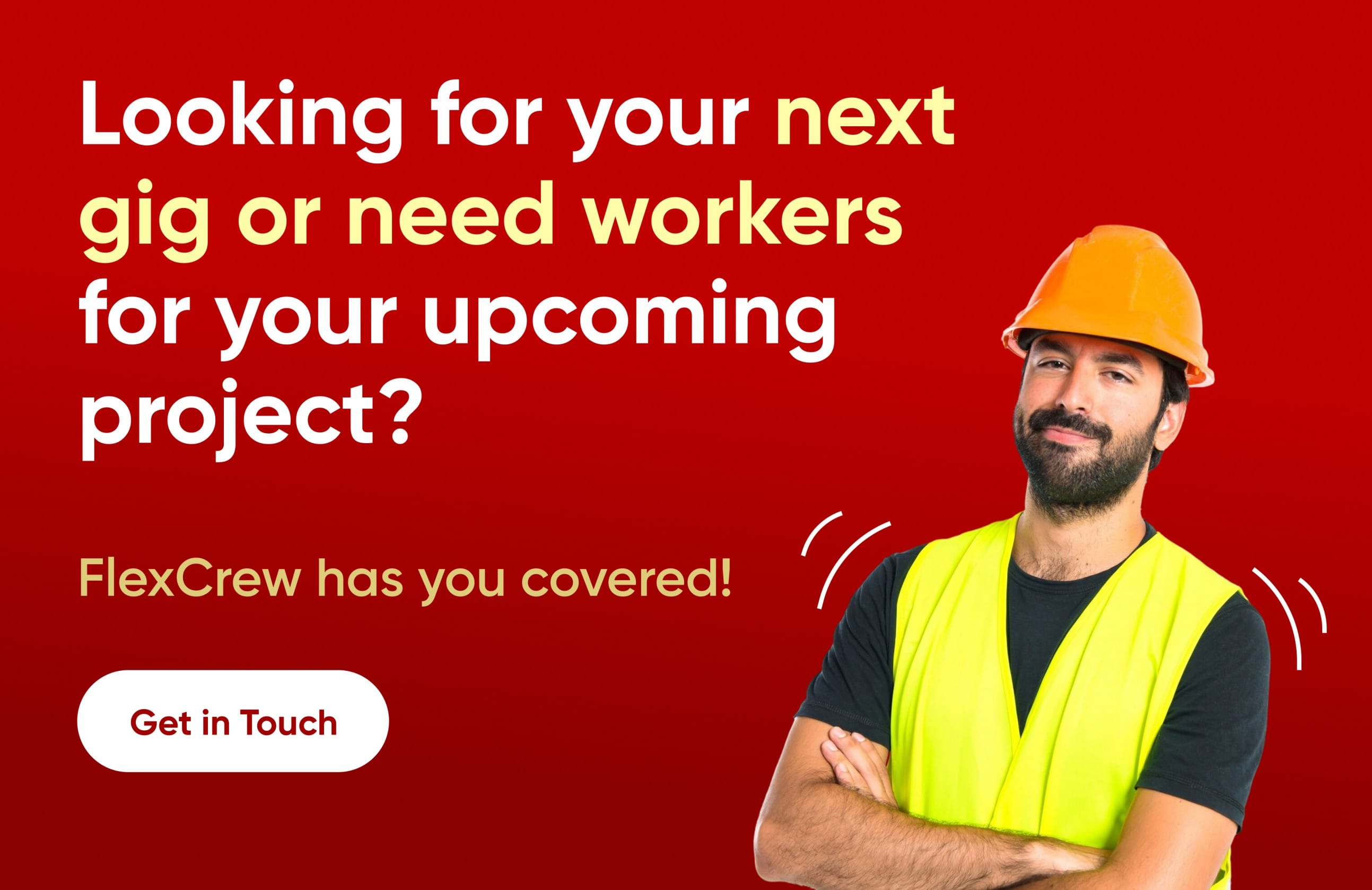 Best Construction App 2025: FlexCrew Connects Workers & Contractors