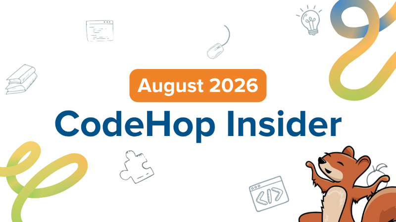🐿️ CodeHop Insider: CodeHop Reports, Lesson Spotlights, New Pathway, and More!