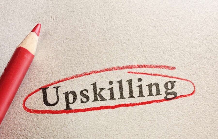 Why Is Upskilling More Important Now than Ever?