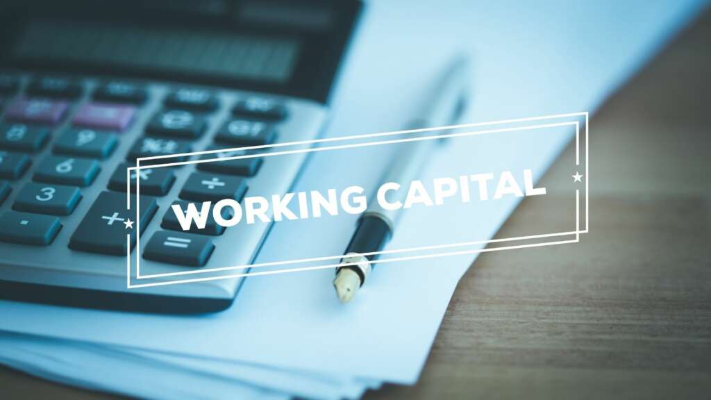 Working Capital