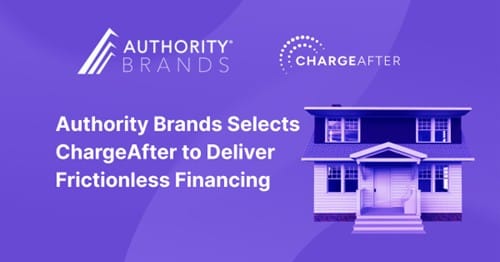 Authority Brands Taps ChargeAfter to Power BuyFin, Enabling Frictionless Financing for Homeowners