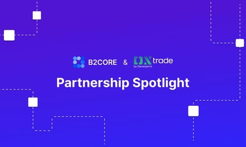 B2BROKER Enhances B2CORE with DXtrade Integration in New Partnership with Devexperts