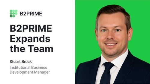 B2PRIME Appoints Former oneZero Sales Head Stuart Brock as Institutional Business Development Manager