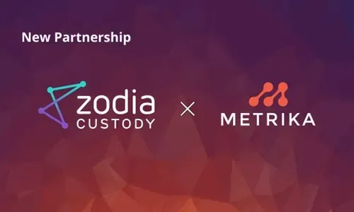 Metrika and Zodia Custody Partner on Digital Asset Risk Management