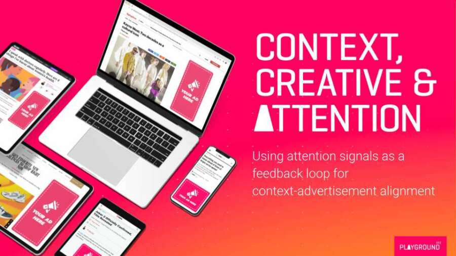 Playground xyz shines a light on the nuanced interplay between context, creativity and attention for advertisers in new study