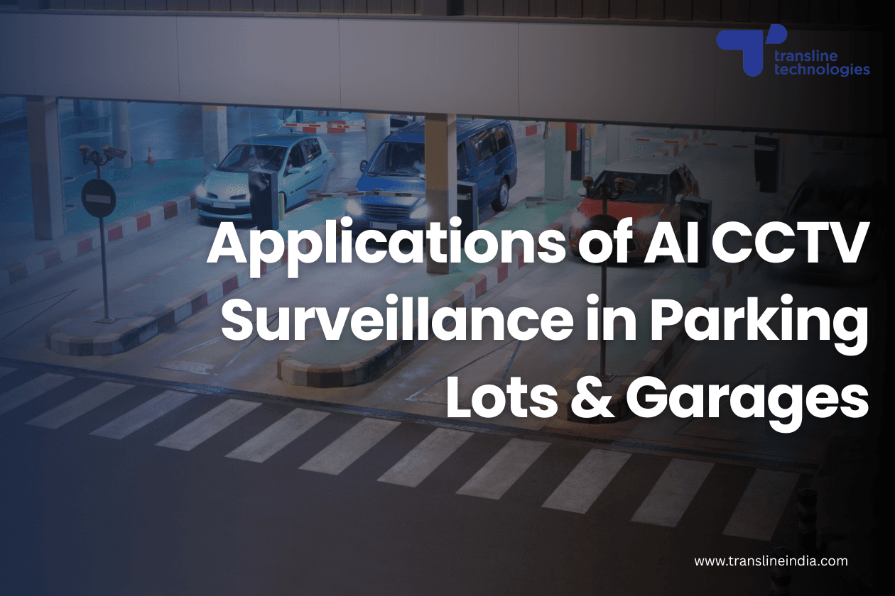 ai cctv parking lot surveillance for enhancing parking lot safety and security