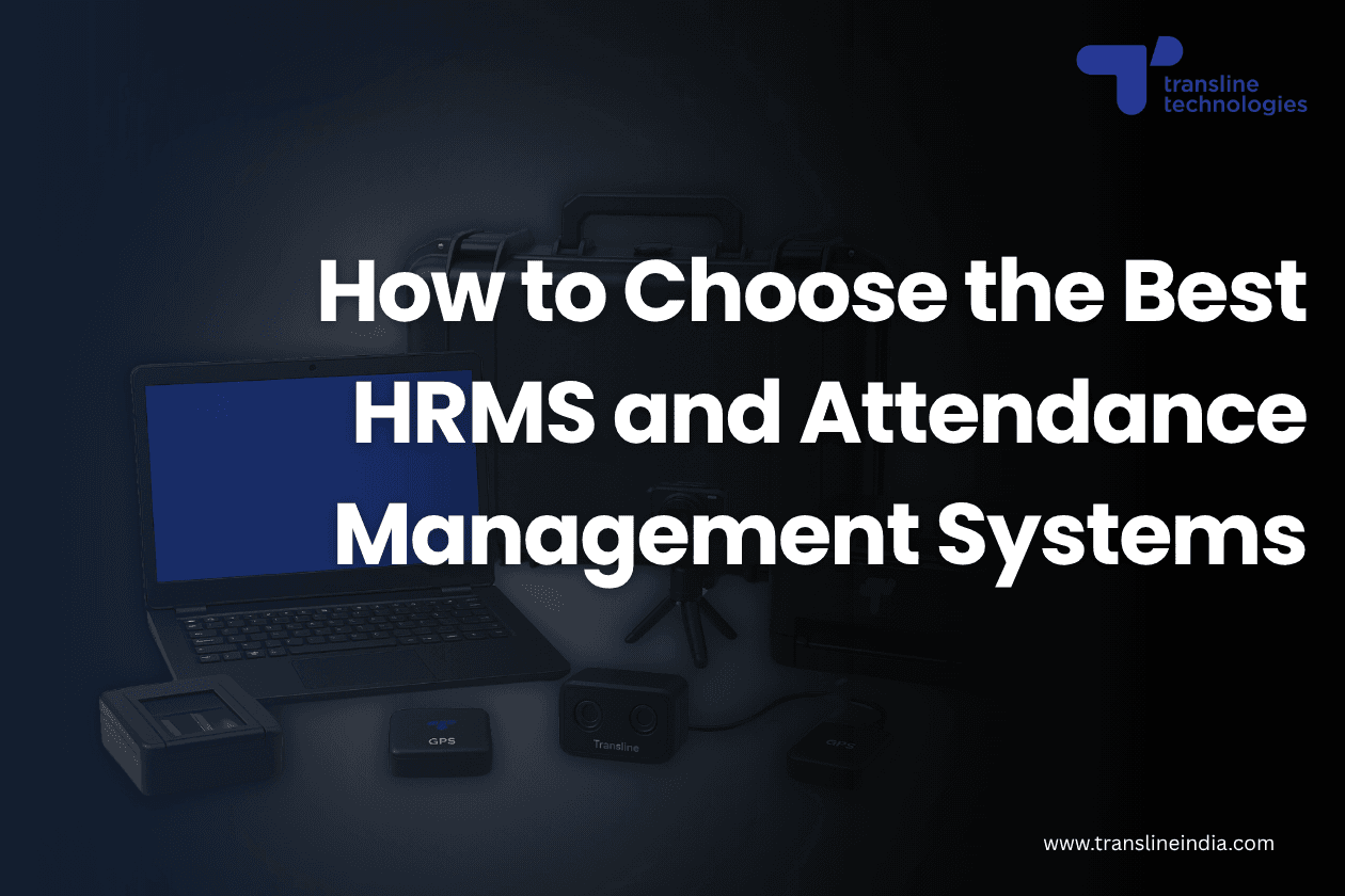 How to Choose the Best HRMS and Attendance Management Systems?