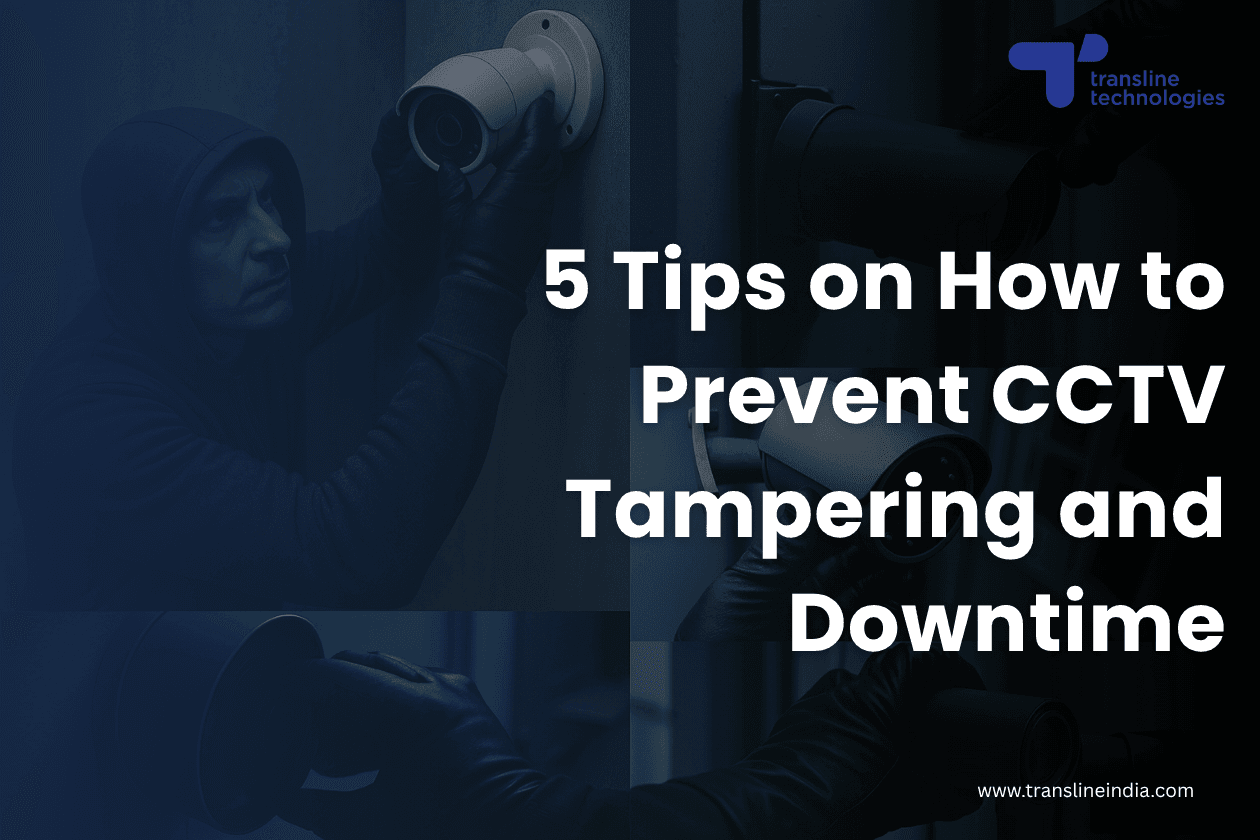 tips how to prevent cctv camera tampering surveillance downtime thumbnail_transline technologies