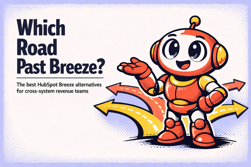 The 8 Best HubSpot Breeze Alternatives and Competitors in 2026