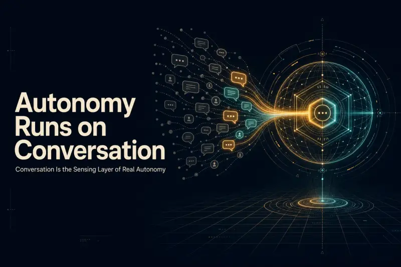 Powering Autonomy: Why Conversational AI for Agentic Systems Is Essential