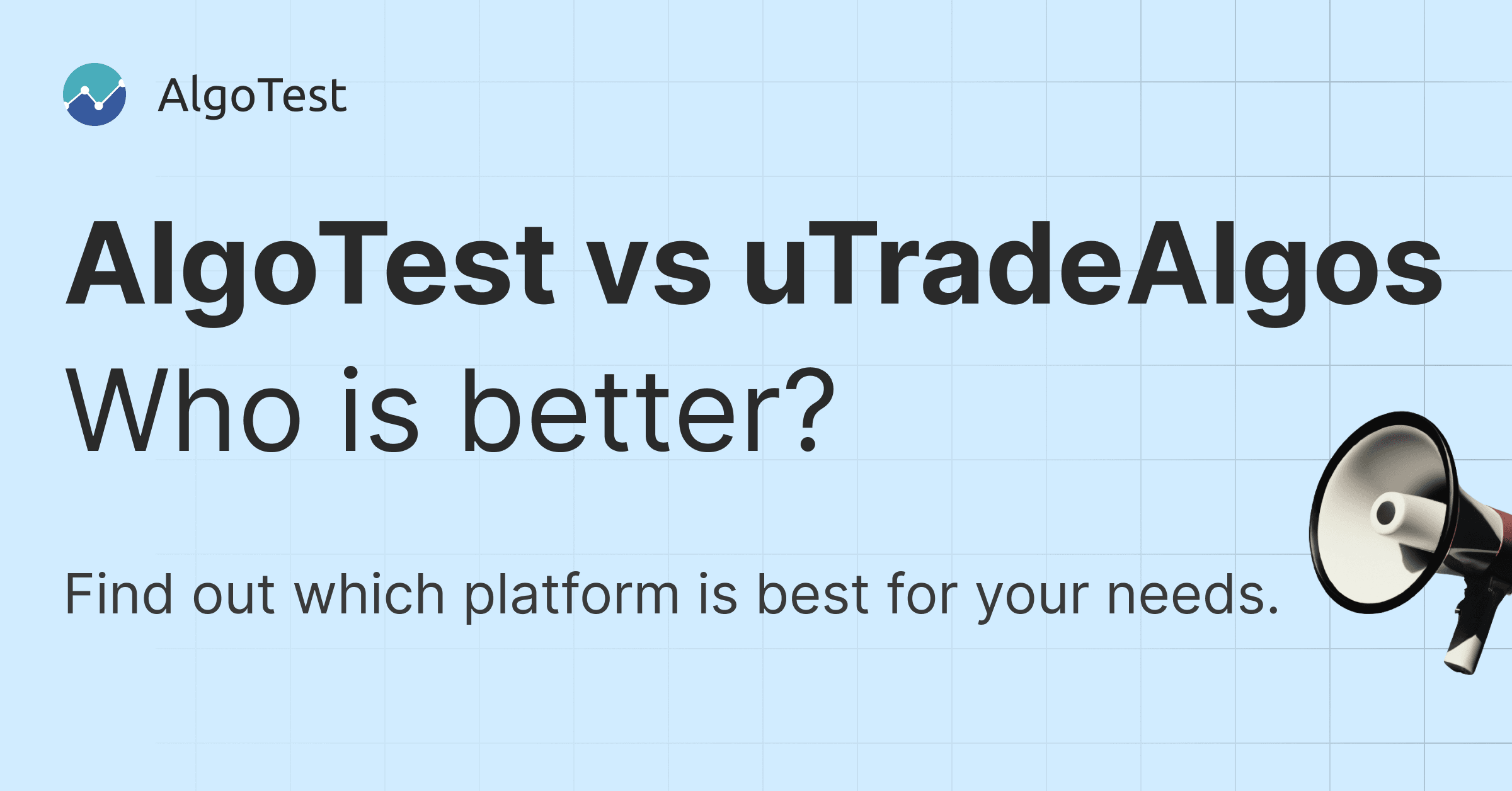 AlgoTest vs uTradeAlgos | Which Algo Trading Platform Should You Choose?