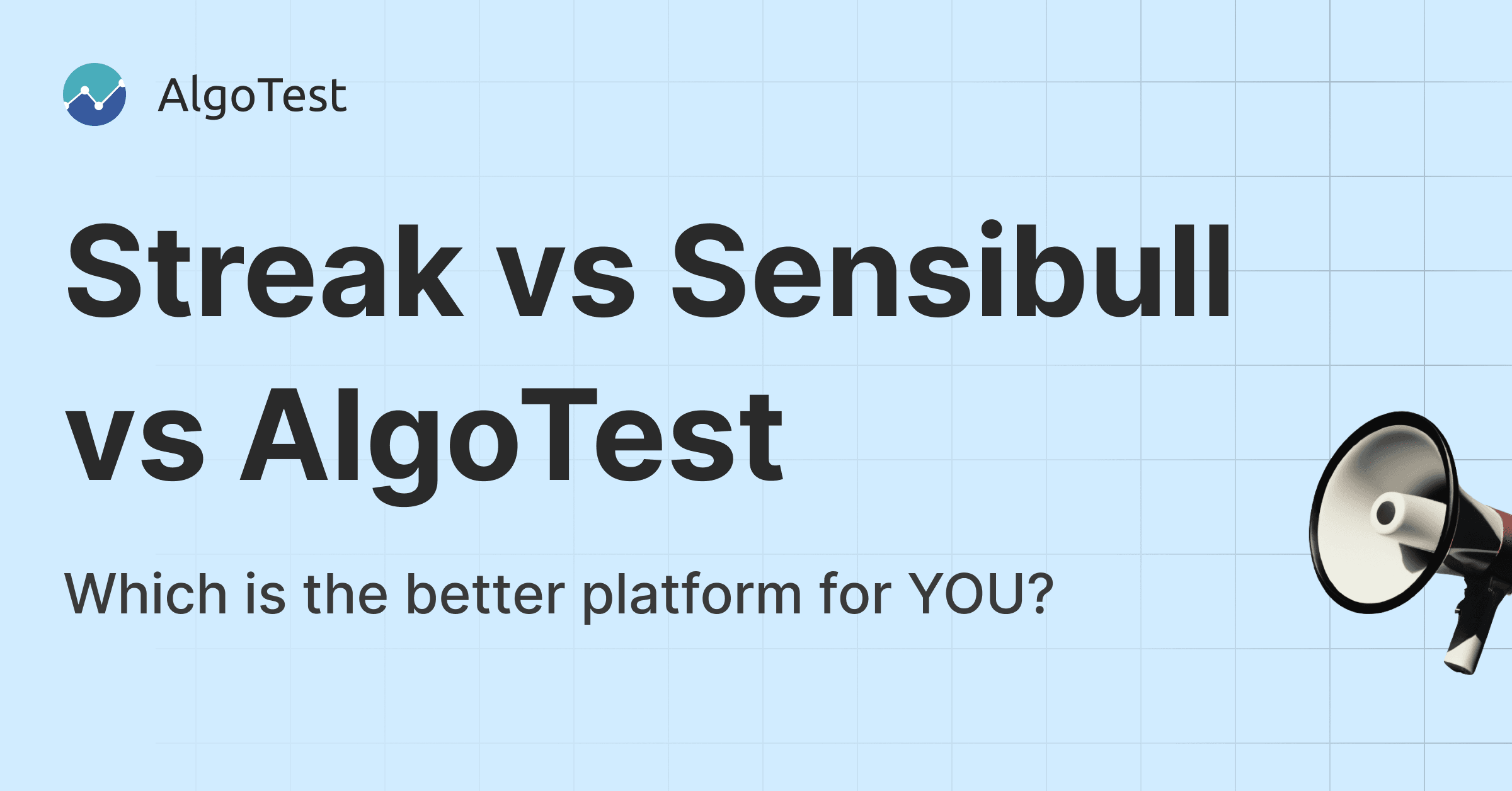 Streak vs Sensibull: A Comprehensive Comparison