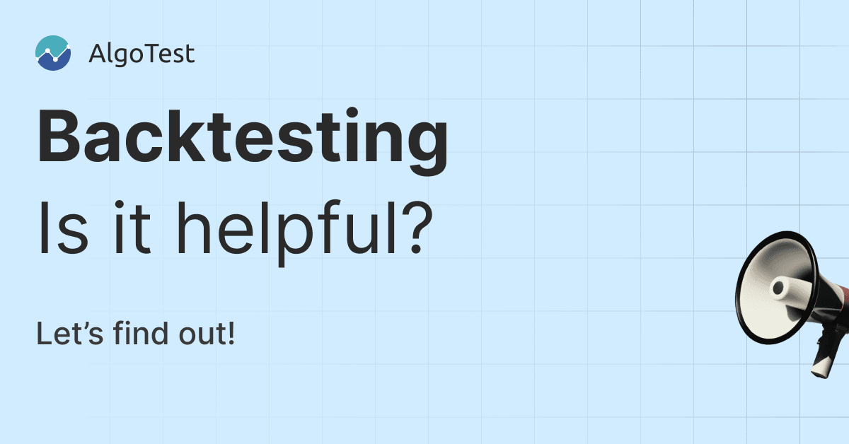 Is Backtesting Actually Helpful for Indian Retail Traders?