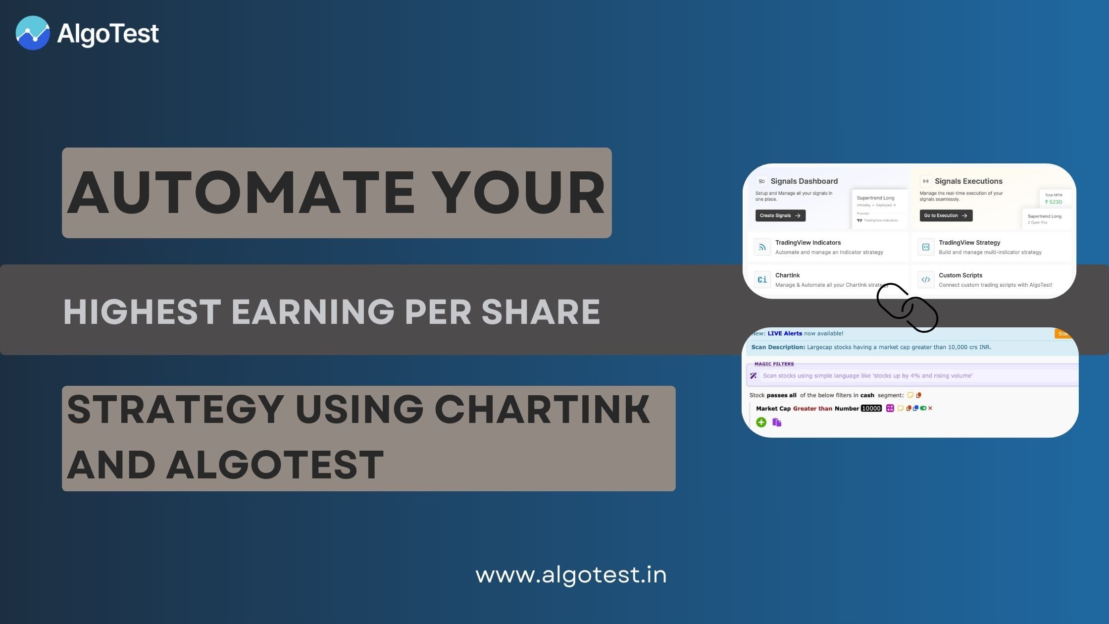 Automate Your “Highest Earning Per Share” Using Chartink and AlgoTest