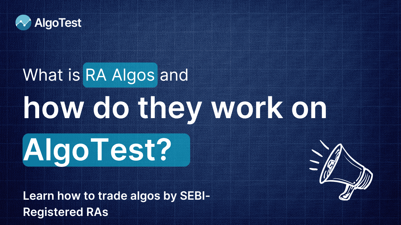 What is RA Algos and how it works on AlgoTest